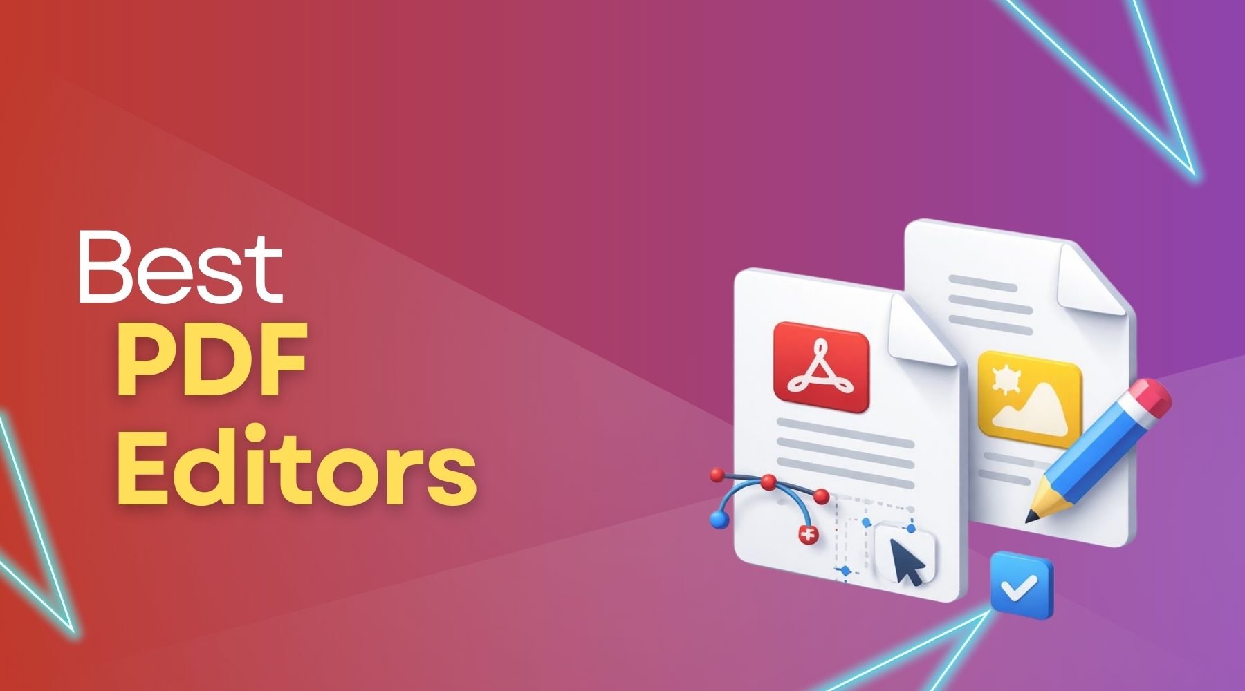 Best PDF Editors For Premium, Budget, And Free Use