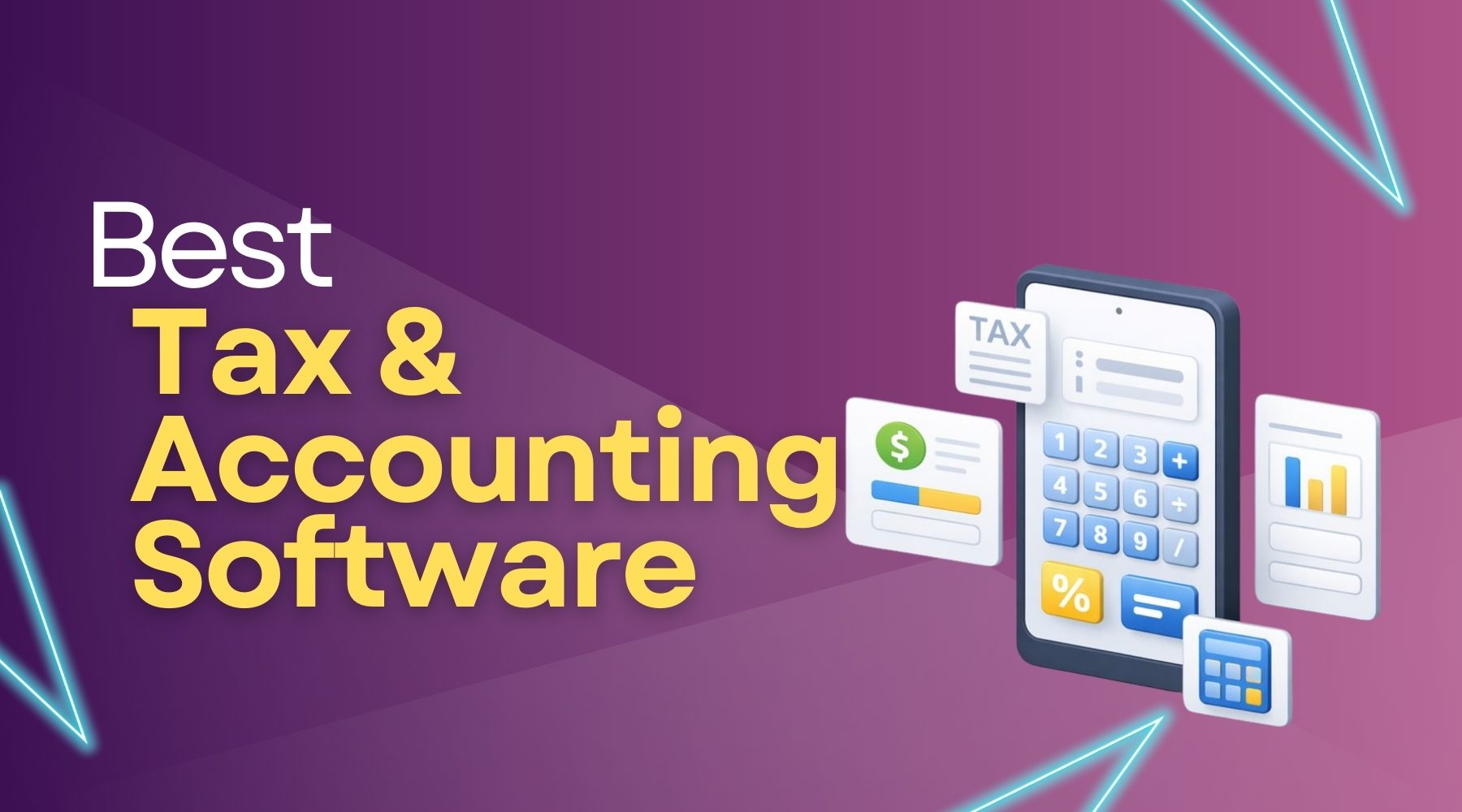 The Best Tax & Accounting Software For 2026